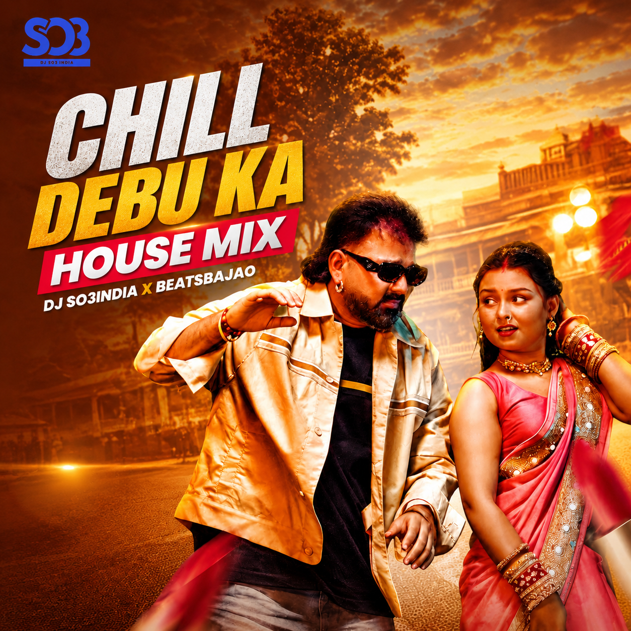 Chil Debu Ka - House Mix  DJ So3India